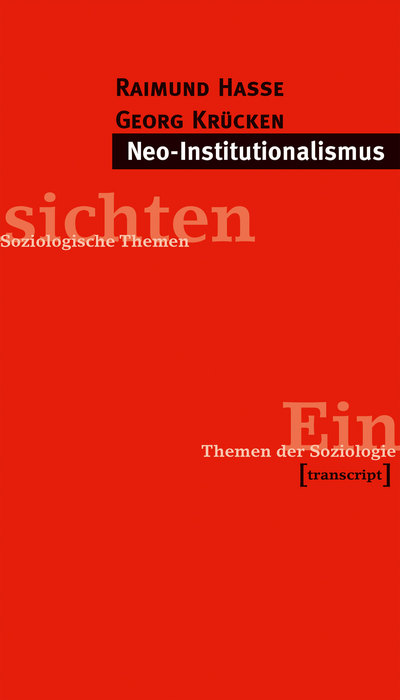 Cover of book: Neo-Institutionalismus