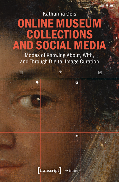 Cover des Buchs: Online Museum Collections and Social Media