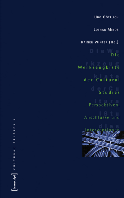 Cover des Buchs: Die Werkzeugkiste der Cultural Studies