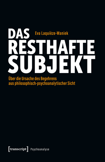Cover of book: Das resthafte Subjekt