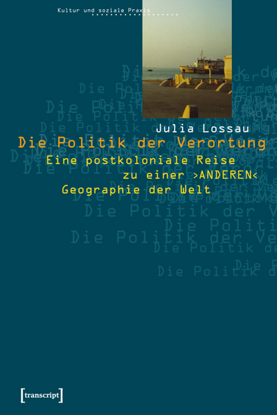 Cover des Buchs: Die Politik der Verortung