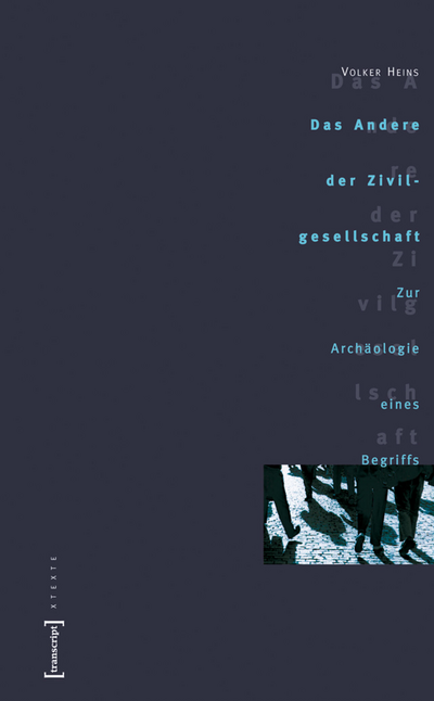 Cover des Buchs: Das Andere der Zivilgesellschaft