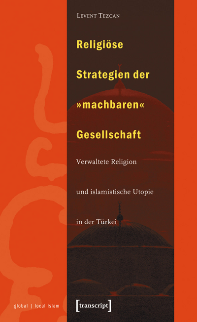 Cover des Buchs: Religiöse Strategien der »machbaren« Gesellschaft