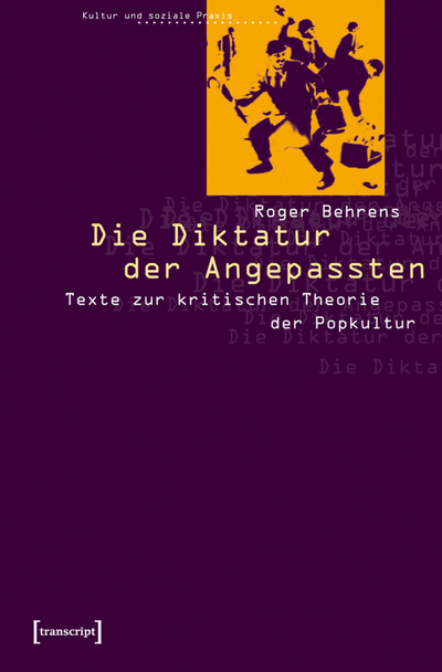 Cover des Buchs: Die Diktatur der Angepassten