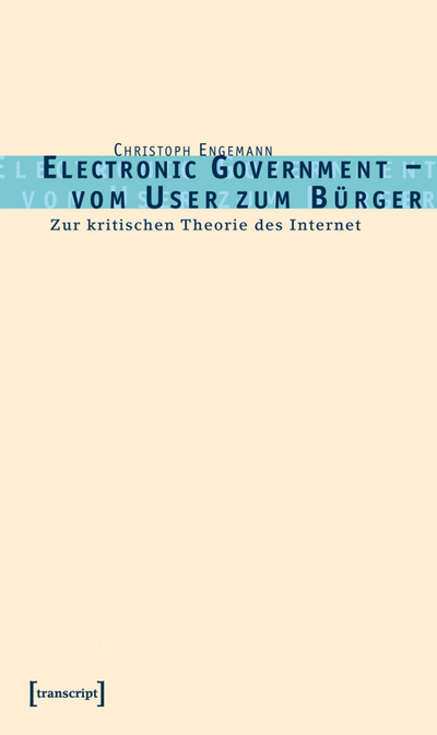 Cover des Buchs: Electronic Government – vom User zum Bürger