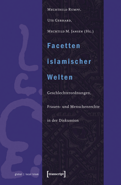 Cover des Buchs: Facetten islamischer Welten