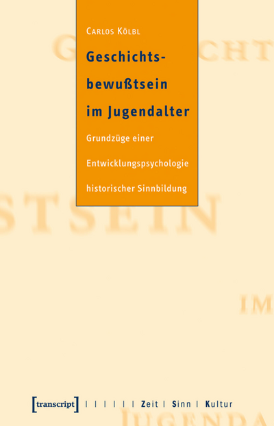 Cover des Buchs: Geschichtsbewußtsein im Jugendalter