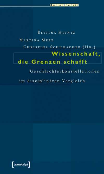Cover des Buchs: Wissenschaft, die Grenzen schafft