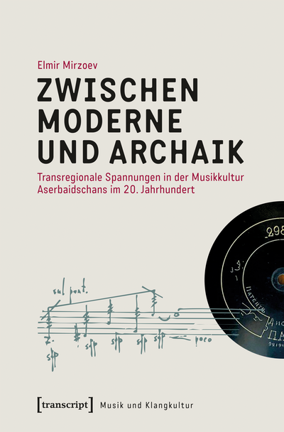 Cover of book: Zwischen Moderne und Archaik