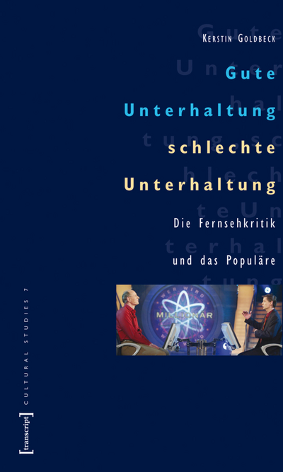 Cover des Buchs: Gute Unterhaltung, schlechte Unterhaltung