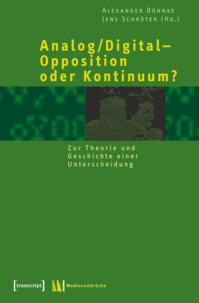 Cover des Buchs: Analog/Digital – Opposition oder Kontinuum?