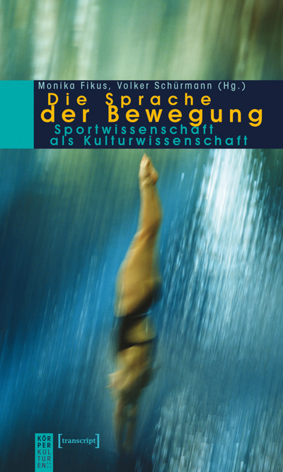 Cover of book: Die Sprache der Bewegung