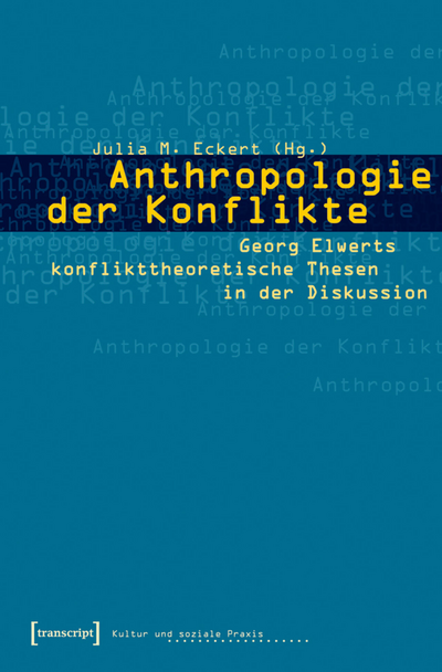 Cover des Buchs: Anthropologie der Konflikte