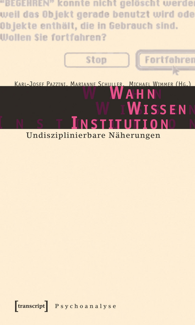 Cover des Buchs: Wahn – Wissen – Institution