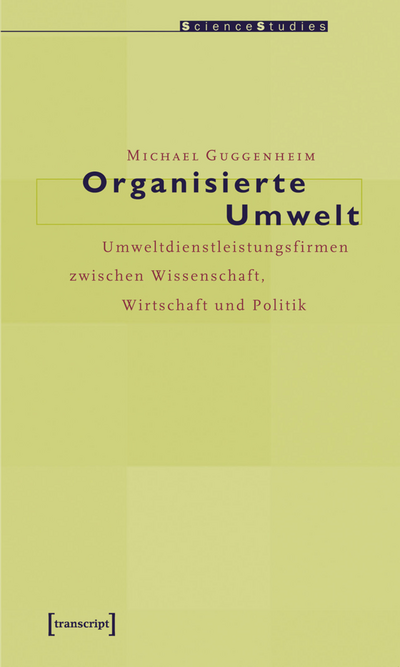 Cover des Buchs: Organisierte Umwelt