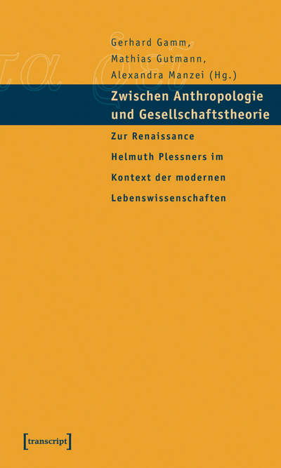 Cover of book: Zwischen Anthropologie und Gesellschaftstheorie