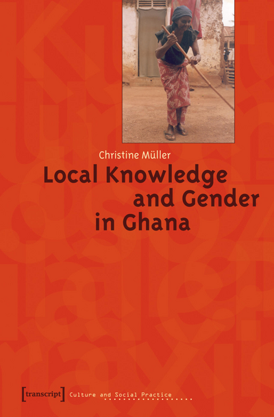 Cover des Buchs: Local Knowledge and Gender in Ghana
