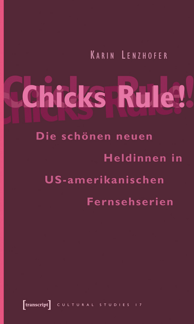 Cover of book: Chicks Rule!