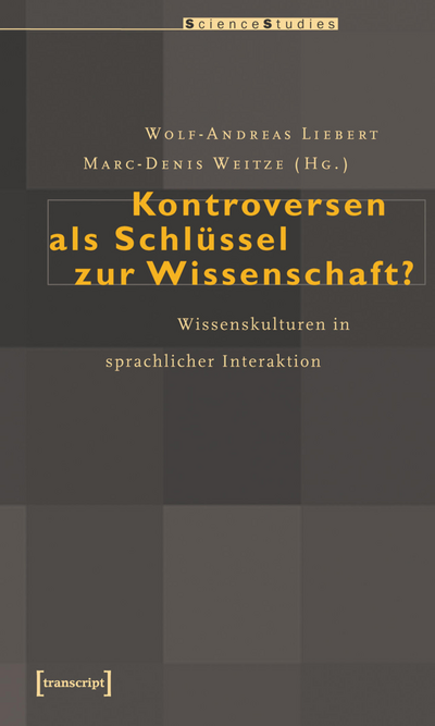 Cover des Buchs: Kontroversen als Schlüssel zur Wissenschaft?