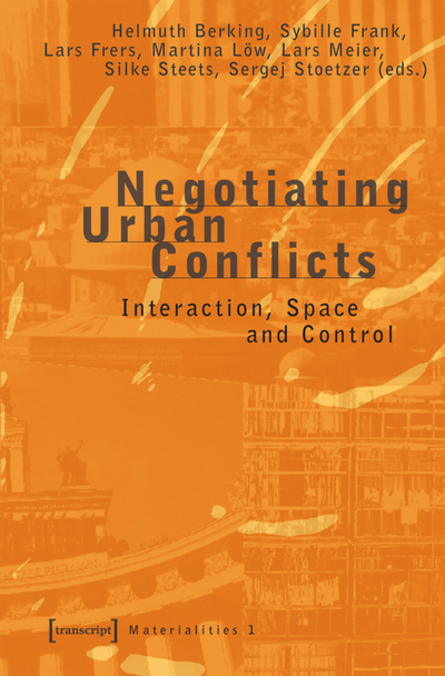 Cover des Buchs: Negotiating Urban Conflicts