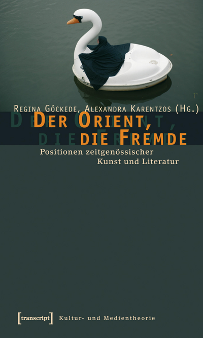 Cover des Buchs: Der Orient, die Fremde