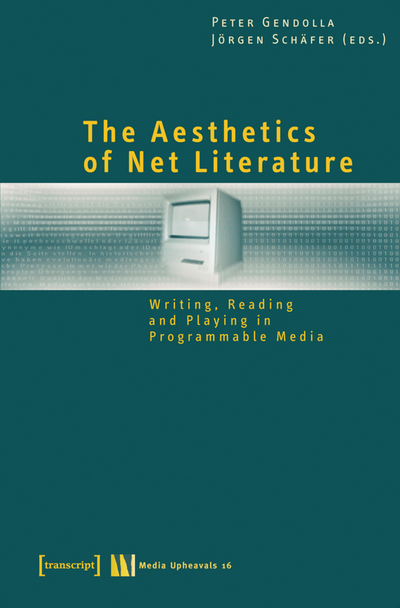 Cover des Buchs: The Aesthetics of Net Literature