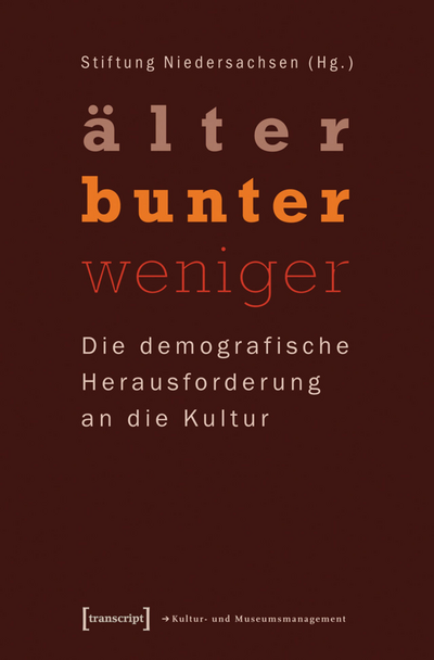 Cover des Buchs: »älter – bunter – weniger«