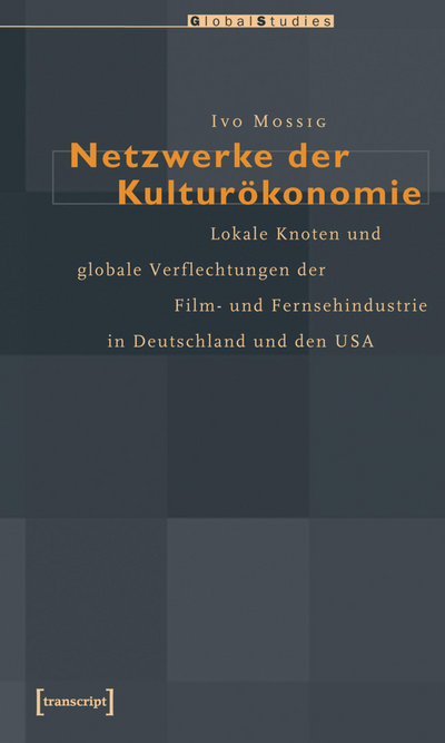 Cover of book: Netzwerke der Kulturökonomie