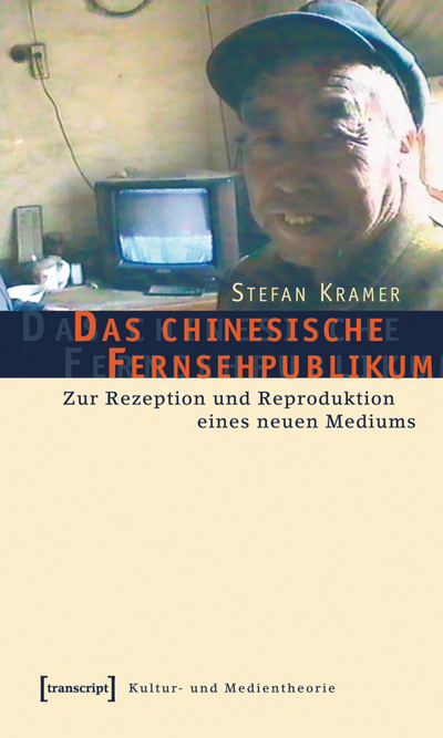 Cover des Buchs: Das chinesische Fernsehpublikum