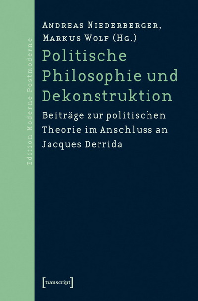 Cover des Buchs: Politische Philosophie und Dekonstruktion