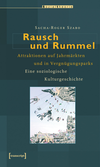 Cover des Buchs: Rausch und Rummel