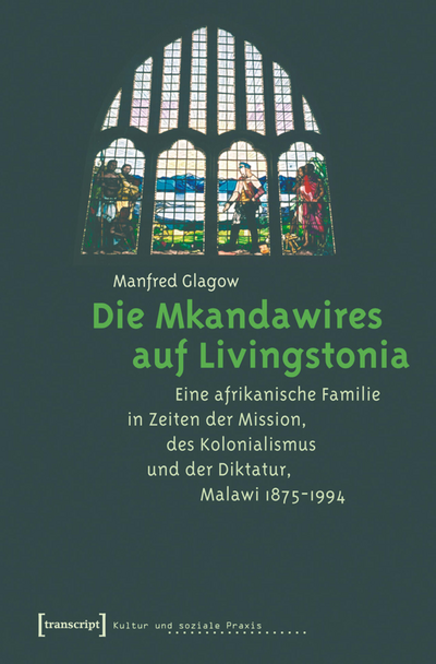 Cover des Buchs: Die Mkandawires auf Livingstonia