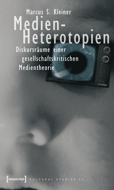 Cover des Buchs: Medien-Heterotopien