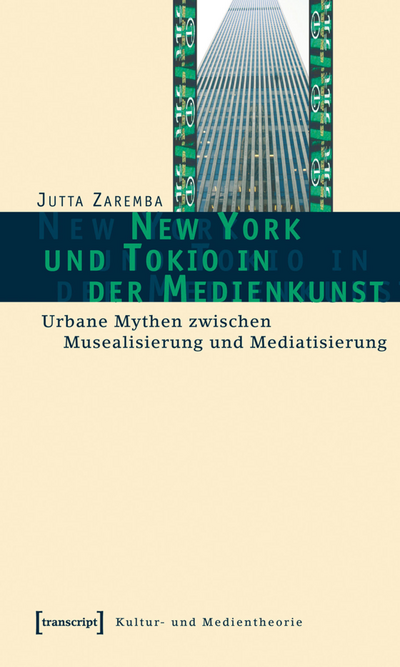 Cover des Buchs: New York und Tokio in der Medienkunst