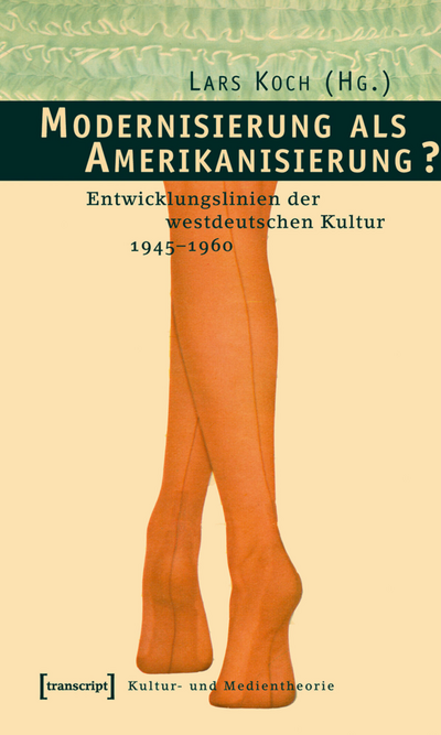 Cover des Buchs: Modernisierung als Amerikanisierung?
