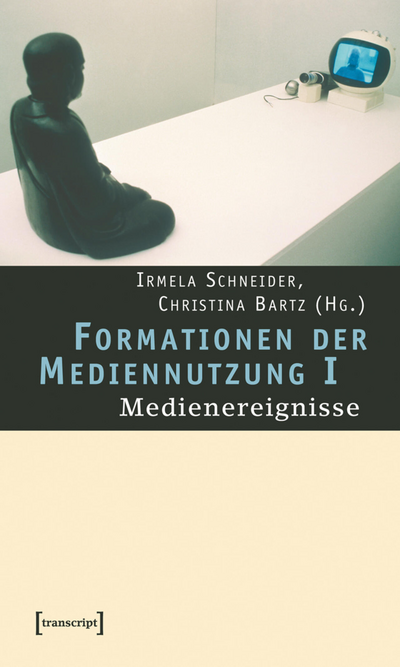 Cover des Buchs: Formationen der Mediennutzung I