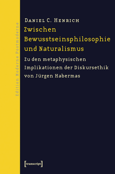 Cover des Buchs: Zwischen Bewusstseinsphilosophie und Naturalismus