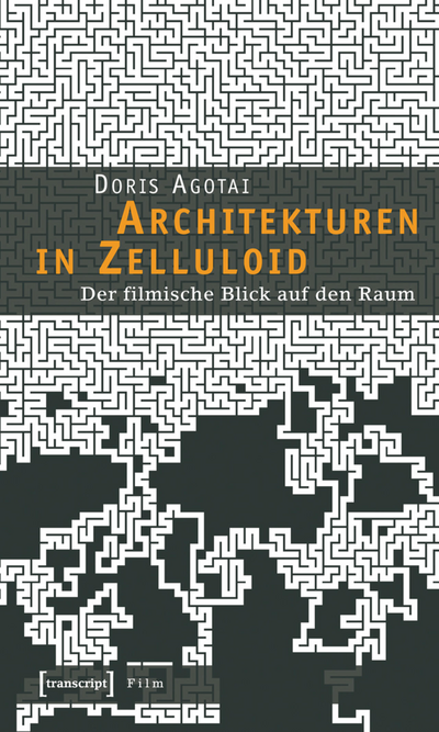 Cover of book: Architekturen in Zelluloid