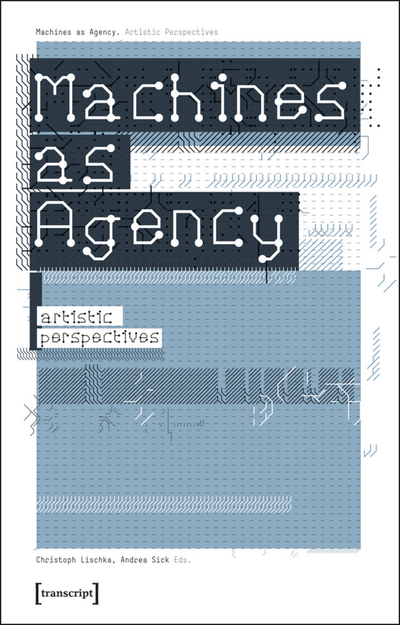 Cover des Buchs: Machines as Agency