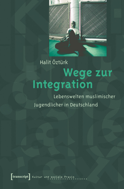 Cover des Buchs: Wege zur Integration