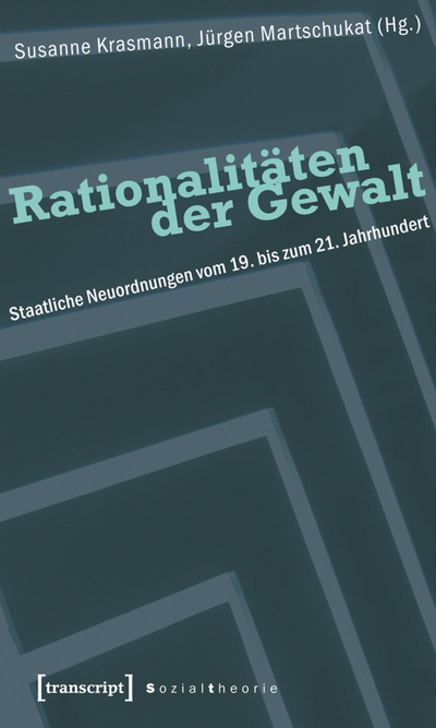 Cover des Buchs: Rationalitäten der Gewalt