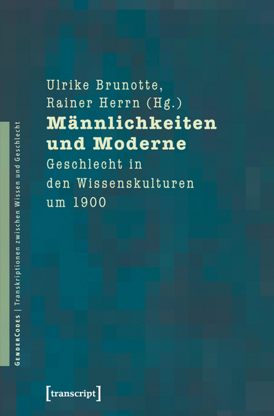 Cover des Buchs: Männlichkeiten und Moderne