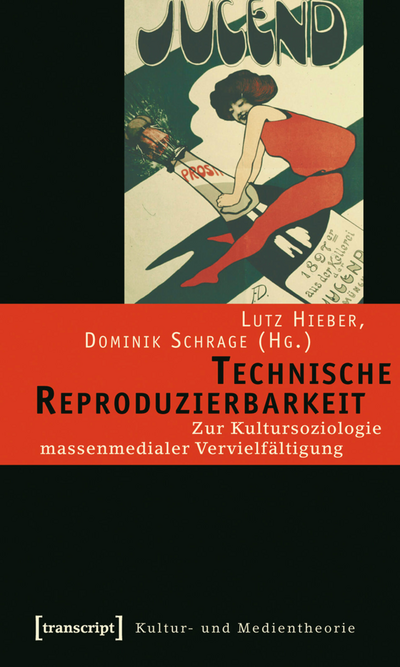 Cover des Buchs: Technische Reproduzierbarkeit