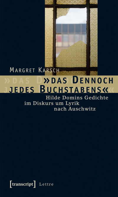 Cover of book: »das Dennoch jedes Buchstabens«