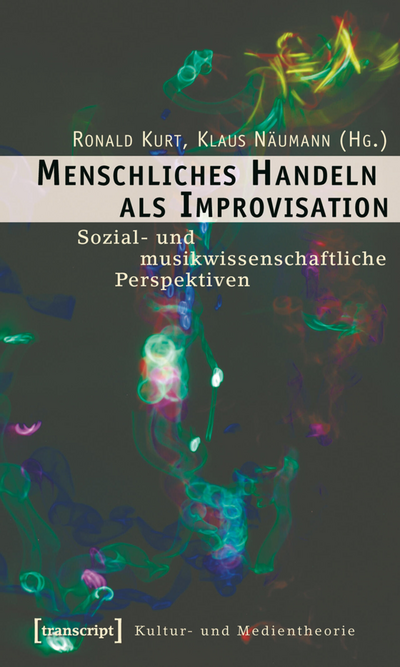 Cover des Buchs: Menschliches Handeln als Improvisation