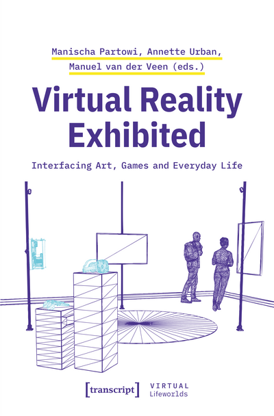 Cover of book: Virtual Reality Exhibited