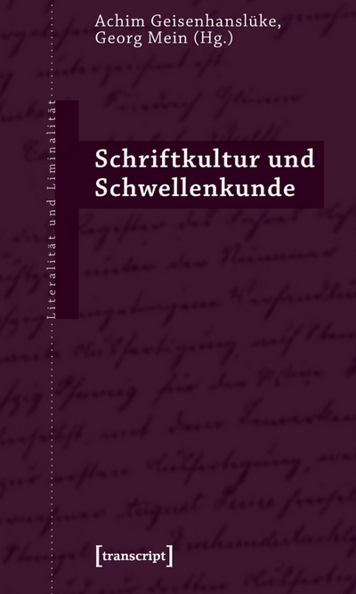 Cover of book: Schriftkultur und Schwellenkunde