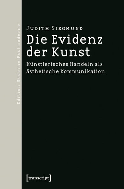 Cover des Buchs: Die Evidenz der Kunst