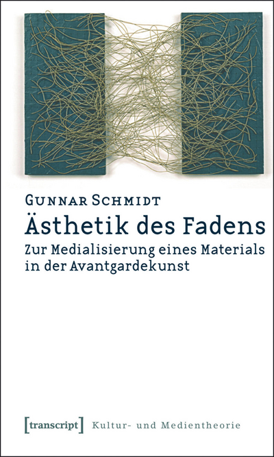 Cover des Buchs: Ästhetik des Fadens