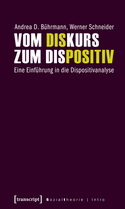 Cover des Buchs: Vom Diskurs zum Dispositiv